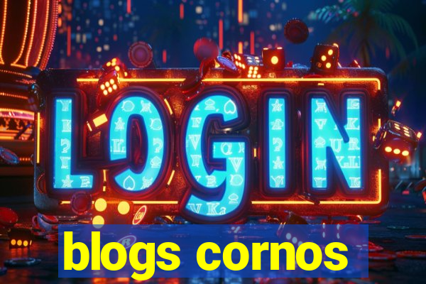 blogs cornos